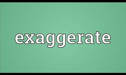 exaggerate_exaggerated